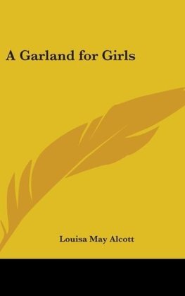 A Garland for Girls