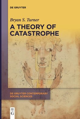 A Theory of Catastrophe