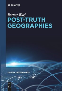 Post-Truth Geographies