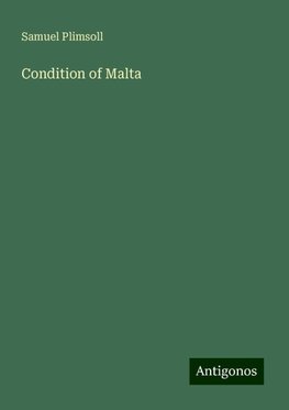 Condition of Malta