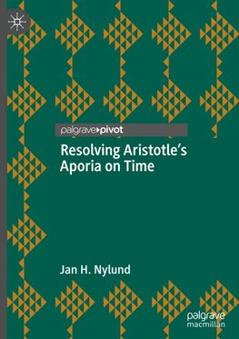 Resolving Aristotle's Aporia on Time