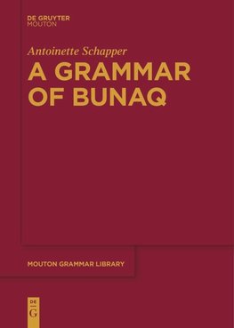 A Grammar of Bunaq