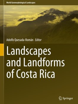 Landscapes and Landforms of Costa Rica