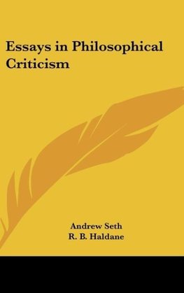 Essays in Philosophical Criticism