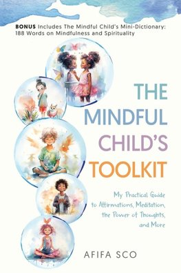 The Mindful Child's Toolkit