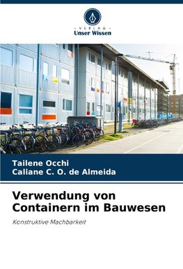 Verwendung von Containern im Bauwesen