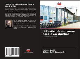 Utilisation de conteneurs dans la construction