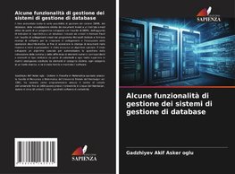 Alcune funzionalità di gestione dei sistemi di gestione di database