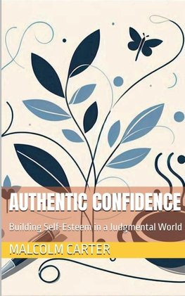 Authentic Confidence