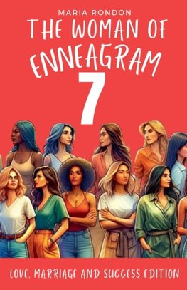 The woman of Enneagram 7