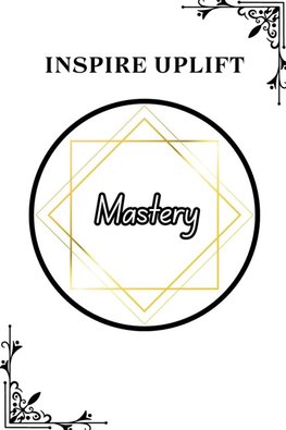 Mastery