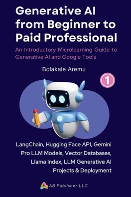 Generative AI From Beginner to Paid Professional, Part 1