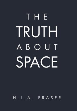 The Truth About Space