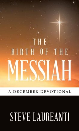 The Birth of the Messiah