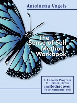 The Sense of Self Method Workbook