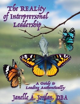 The REALity of Interpersonal Leadership