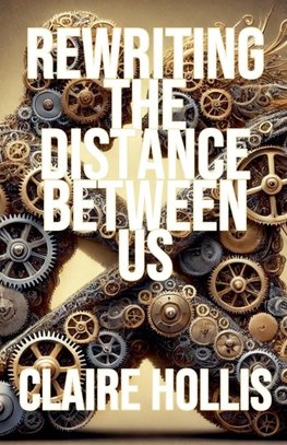 Rewriting the Distance Between Us