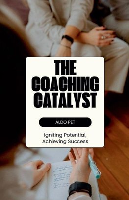 The Coaching Catalyst