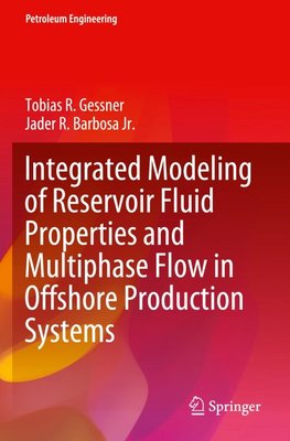 Integrated Modeling of Reservoir Fluid Properties and Multiphase Flow in Offshore Production Systems