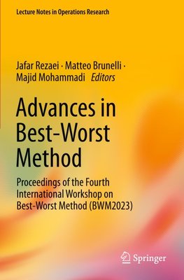 Advances in Best-Worst Method