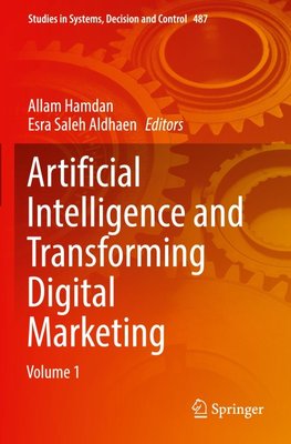 Artificial Intelligence and Transforming Digital Marketing