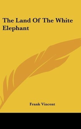 The Land Of The White Elephant