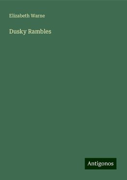 Dusky Rambles