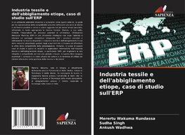 Industria tessile e dell'abbigliamento etiope, caso di studio sull'ERP