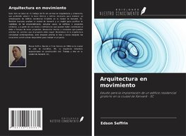 Arquitectura en movimiento