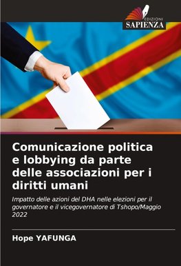 Comunicazione politica e lobbying da parte delle associazioni per i diritti umani