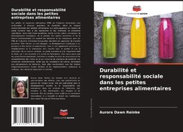 Durabilité et responsabilité sociale dans les petites entreprises alimentaires