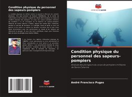 Condition physique du personnel des sapeurs-pompiers