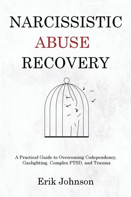 Narcissistic Abuse Recovery