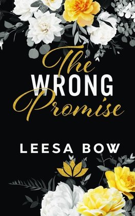 The Wrong Promise