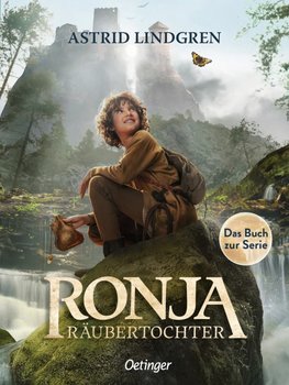 Ronja Räubertochter. Das Buch zur Serie