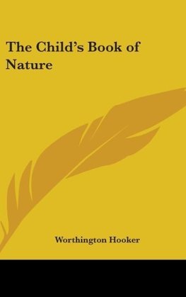 The Child's Book of Nature