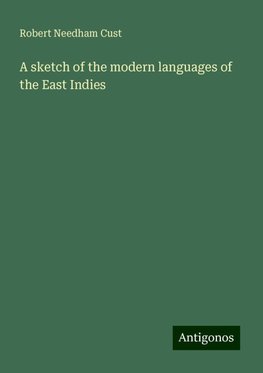 A sketch of the modern languages of the East Indies