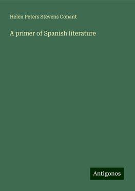 A primer of Spanish literature