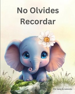 No Olvides Recordar