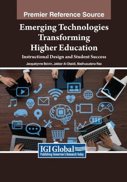 Emerging Technologies Transforming Higher Education