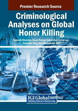 Criminological Analyses on Global Honor Killing