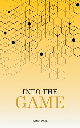 Into The Game