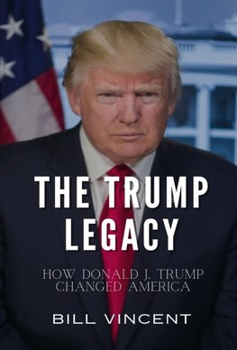 The Trump Legacy