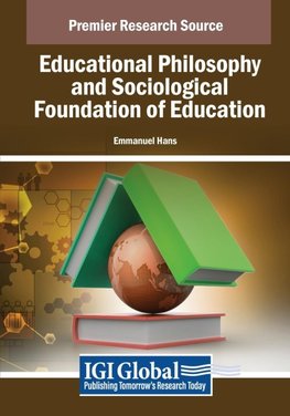 Educational Philosophy and Sociological Foundation of Education