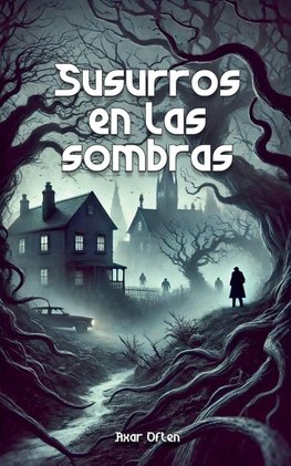 Susurros en las sombras