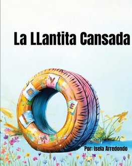 La LLantita Cansada