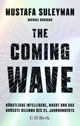 The Coming Wave