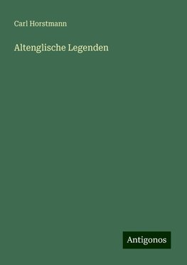 Altenglische Legenden