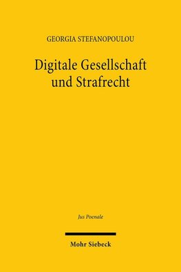 Digitale Gesellschaft und Strafrecht