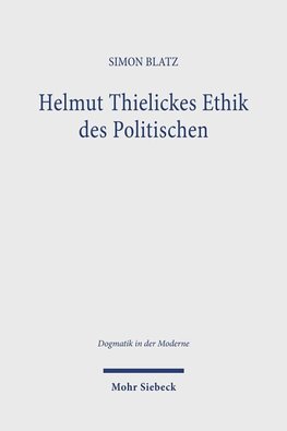 Helmut Thielickes Ethik des Politischen